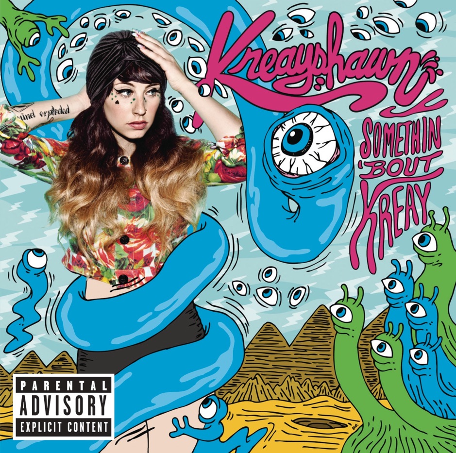 Kreayshawn - Somethin Bout Kreay